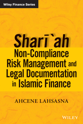 Shari'ah Non-compliance Risk Management and Legal Documentations in Islamic Finance