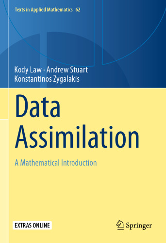 Data Assimilation: A Mathematical Introduction