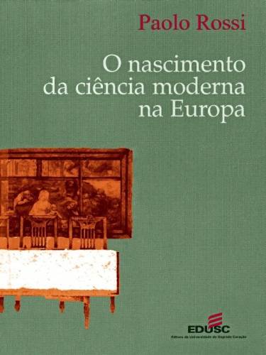 O nascimento da ciência moderna na Europa