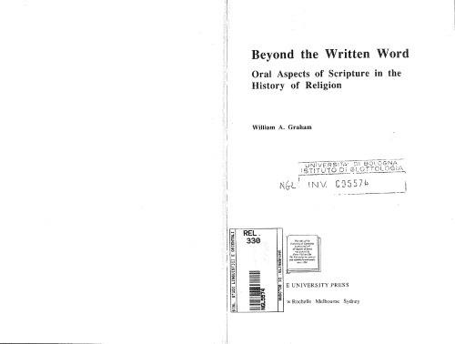 Beyond the Written Word: Oral Aspects of Scripture in the History of Religion