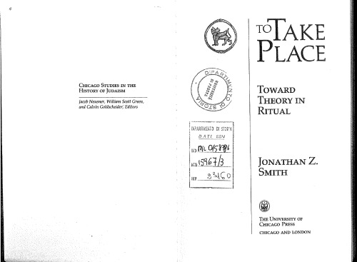 To Take Place. Toward Theory in Ritual