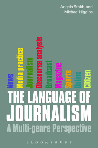The Language of Journalism: A Multi-genre Perspective