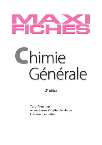 Maxi fiches de Chimie générale - 2e édition - 83 fiches