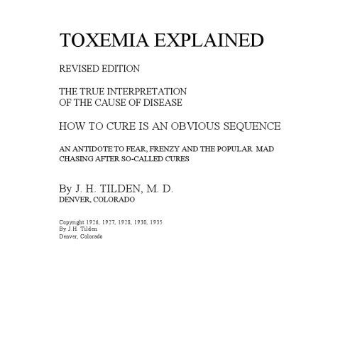 Toxemia Explained/ The True Healing Art