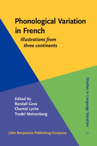 Phonological Variation in French: Illustrations from Three Continents