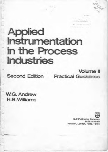 Applied Instrumentation in the Process Industries, Second Edition: Volume 1: A Survey, Second Edition