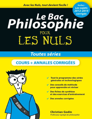Le Bac Philosophie pour les Nuls, nouvelle édition