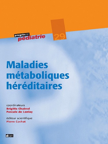Maladies métaboliques héréditaires