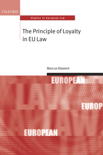 The Principle of Loyalty in EU Law