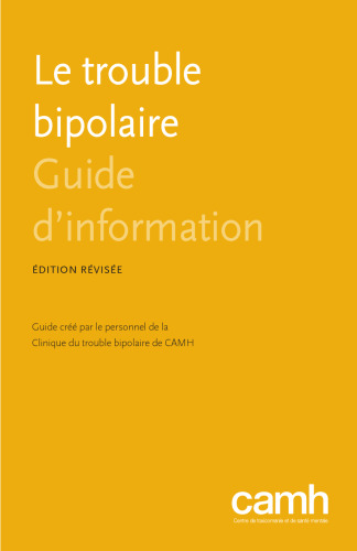 Le Trouble Bipolaire: Guide D'Information