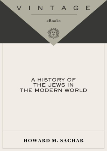 A History of the Jews in the Modern World