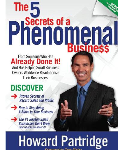 The 5 Secrets of a Phenomenal Business