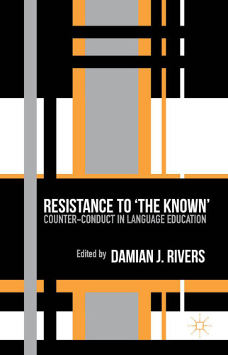 Resistance to the Known: Counter-Conduct in Language Education