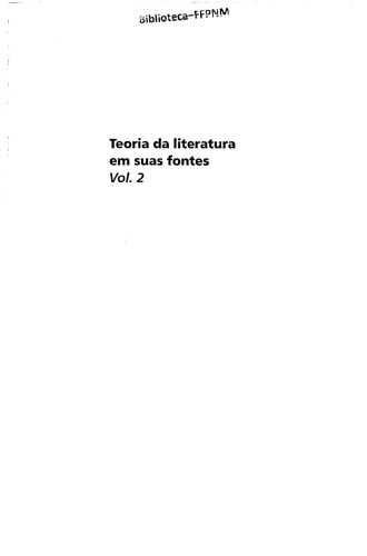 Teoria da literatura em suas fontes vol. 2