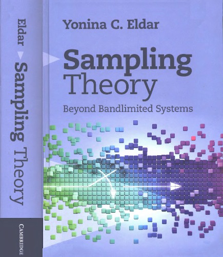 Sampling Theory: Beyond Bandlimited Systems