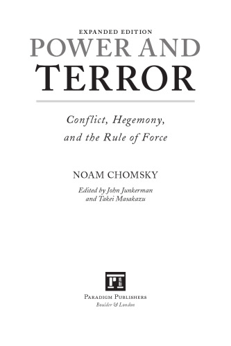 Power and Terror: Conflict, Hegemony, and the Rule of Force