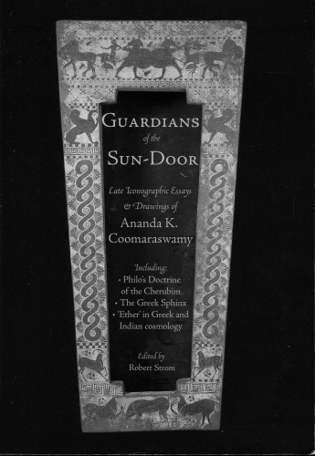 Guardians of the Sundoor: Late Iconographic Essays