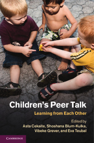 Children's Peer Talk: Learning from Each Other
