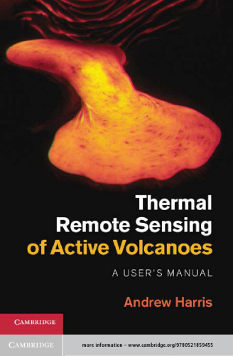 Thermal Remote Sensing of Active Volcanoes: A User's Manual