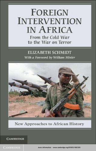 Foreign Intervention in Africa: From the Cold War to the War on Terror