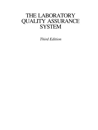 The Laboratory Quality Assurance System: A Manual of Quality Procedures and Forms