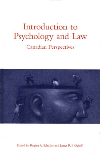 Introduction to Psychology and Law: Canadian Perspectives