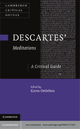 Descartes' Meditations: A Critical Guide