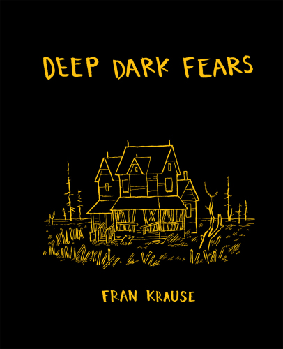 Deep Dark Fears