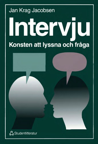 Intervju - Konsten att lyssna och fråga