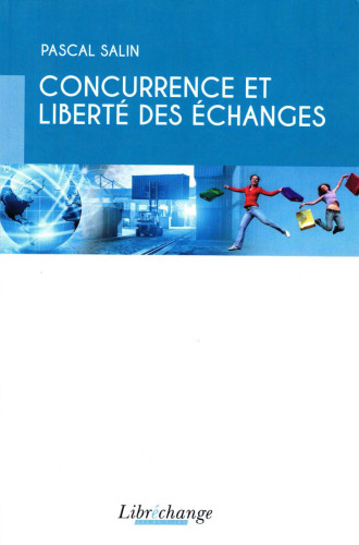 Concurrence et liberté des échanges
