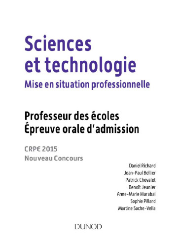 Sciences et technologie - Mise en situation professionnelle - Professeur des écoles - Admission 2014: Professeur des écoles - Nouveau concours