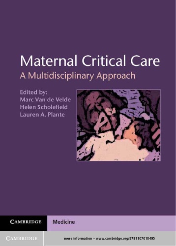 Maternal Critical Care: A Multidisciplinary Approach