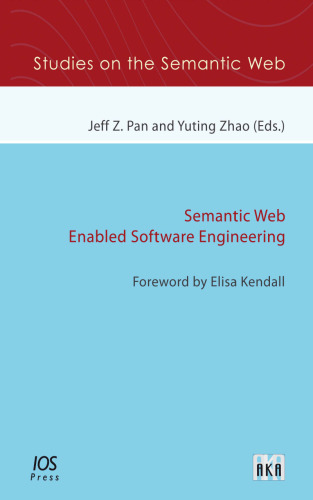 Semantic Web Enabled Software Engineering
