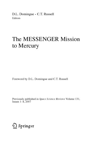 The MESSENGER Mission to Mercury