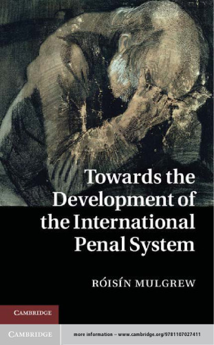 Towards the Development of the International Penal System