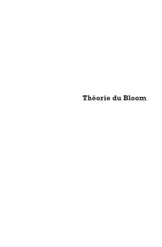 La Théorie du Bloom (French Edition)