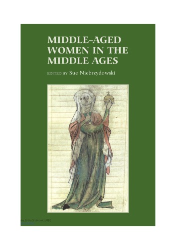Middle-Aged Women in the Middle Ages