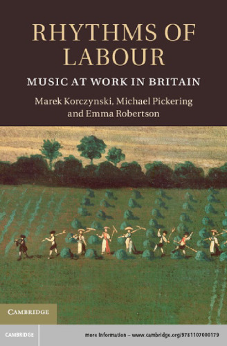 Rhythms of Labour: Music at Work in Britain