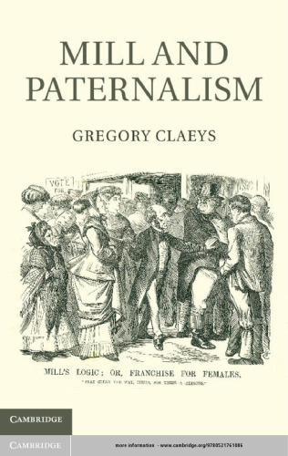 Mill and Paternalism