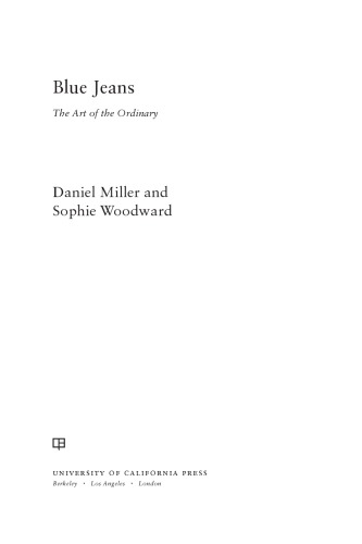 Blue Jeans: The Art of the Ordinary