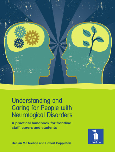Understanding and Caring for People with Brain Disorders:  A handbook for frontline staff, carers and students