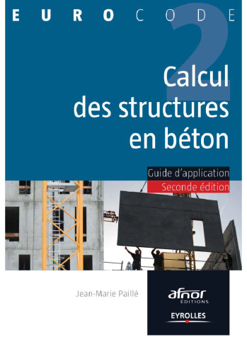 Calcul des structures en béton : Guide d'application