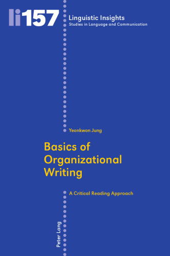 Basics of Organizational Writing: A Critical Reading Approach