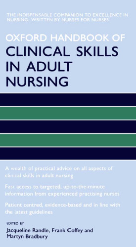 Oxford Handbook of Clinical Skills in Adult Nursing