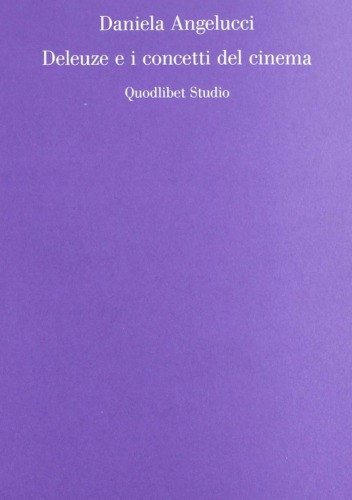 Deleuze e i concetti del cinema