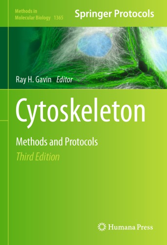 Cytoskeleton Methods and Protocols