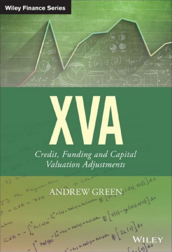 XVA: Credit, Funding and Capital Valuation Adjustments