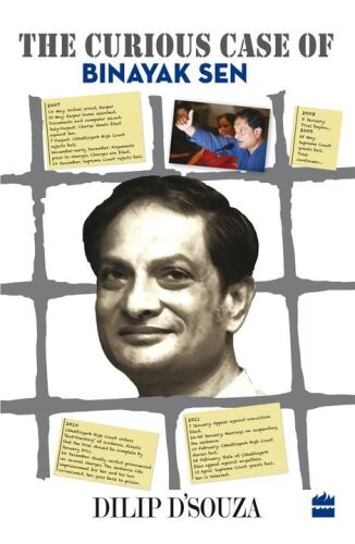 The Curious Case of Binayak Sen