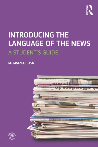 Introducing the Language of the News: A Student's Guide