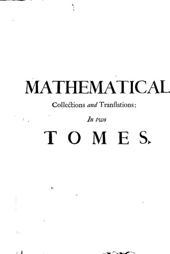 Mathematical Collections and Translations. The First Tome